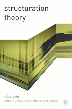 Hardcover Structuration Theory Book