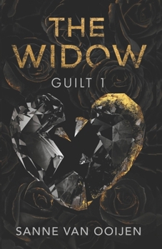 Paperback The Widow: A Dark Romantic Suspense: Guilt #1 Book