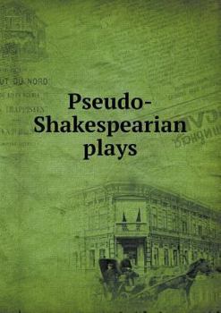 Paperback Pseudo-Shakespearian Plays Book