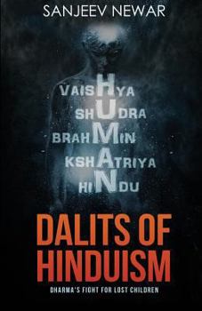 Paperback Dalits of Hinduism: Dharma's Fight for Lost Children Book