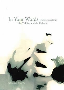Paperback In Your Words: Translations from the Yiddish and the Hebrew Book