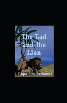 Paperback The Lad and the Lion illustrated Book