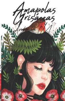 Paperback Amapolas Grisáceas: Andrómeda Merit. [Spanish] Book