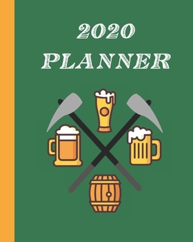 Paperback 2020 Planner: Monthly & Weekly Planner Calendar With Dot Grid Pages: Great Gift For Axe Throwers: Adults Who Love Recreational Axe T Book