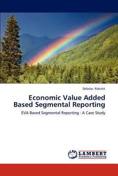 Paperback Economic Value Added Based Segmental Reporting Book