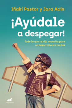 Paperback Ayúdale a Despegar / Help Them Take Flight [Spanish] Book