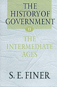 Hardcover The History of Government from the Earliest Times (Vol 2) Book