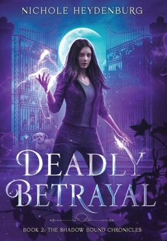 Hardcover Deadly Betrayal Book