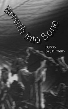 Paperback Breath Into Bone: Poems Book