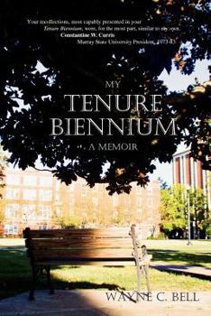 Paperback My Tenure Biennium a memoir Book