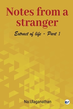 Paperback Notes from a Stranger: Extract of life. I Book