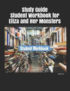 Paperback Study Guide Student Workbook for Eliza and Her Monsters Book