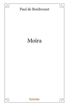 Paperback Moïra [French] Book
