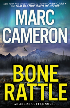 Bone Rattle (An Arliss Cutter Novel) - Book #3 of the Arliss Cutter