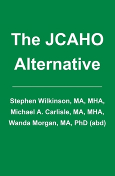 Paperback The JCAHO Alternative Book