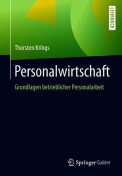 Paperback Personalwirtschaft: Grundlagen Betrieblicher Personalarbeit [German] Book