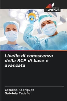 Paperback Livello di conoscenza della RCP di base e avanzata [Italian] Book