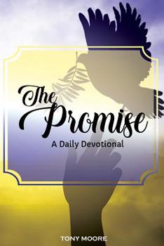 Paperback The Promise: A Daily Devotional Book