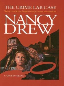 The Crime Lab Case (Nancy Drew, #165) - Book #165 of the Nancy Drew Mystery Stories