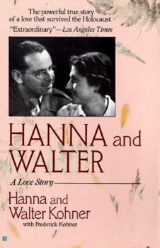 Mass Market Paperback Hanna and Walter: A Love Story Book