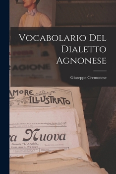 Paperback Vocabolario Del Dialetto Agnonese Book