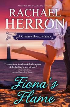 Paperback Fiona's Flame: A Cypress Hollow Novel Book