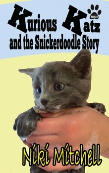 Hardcover Kurious Katz and the Snickerdoodle Stor: Large Print [Large Print] Book