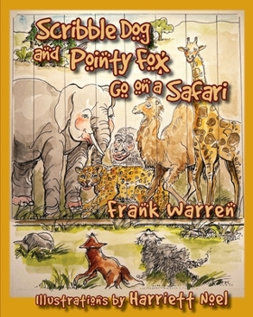 Paperback Scribble Dog and Pointy Fox Go on a Safari Book