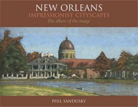 Hardcover New Orleans Impressionist Cityscapes Book