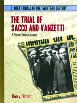Library Binding The Trial of Sacco and Vanzetti: A Primary Source Account Book