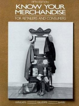 Hardcover Know Your Merchandise: For Retailers and Consumers Book