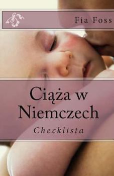 Paperback Ciaza w Niemczech: Checklista [Polish] Book