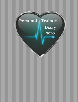 Paperback Personal Trainer Diary 2020: Appointment planner. Day to a page with hourly client times to ensure home business organization. Unique themed interi Book