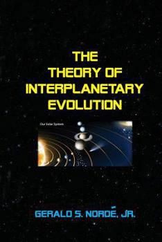 Paperback The Theory of Interplanetary Evolution Book