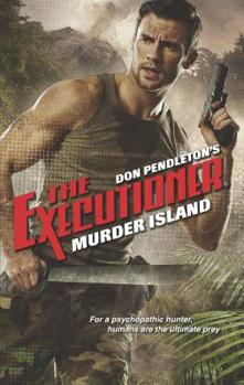 Murder Island - Book #441 of the Mack Bolan the Executioner