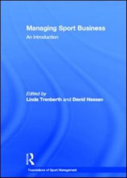 Hardcover Managing Sport Business: An Introduction Book