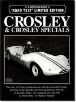 Paperback Crosley and Crosley Specials Limited Edition: Road Test Book