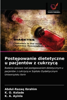Paperback Postępowanie dietetyczne u pacjentów z cukrzycą [Polish] Book