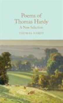 Hardcover Poems of Thomas Hardy: A New Selection Book