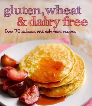 Paperback Gluten, Wheat & Dairy Free Book
