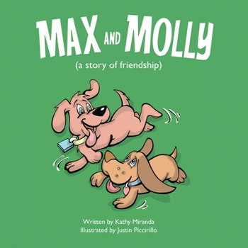 Paperback Max and Molly (a story of friendship) Book