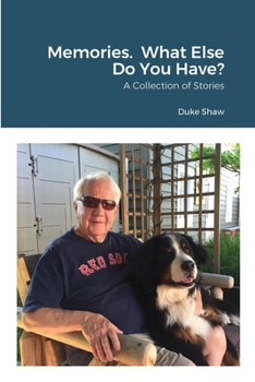 Paperback Memories. What Else Do You Have? Book