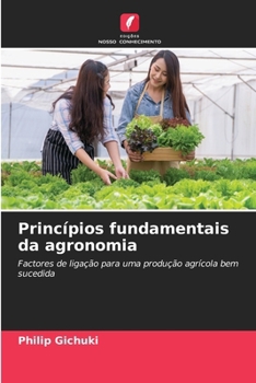 Princípios fundamentais da agronomia (Portuguese Edition)