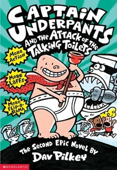 Paperback Captain Underpants and the Attack of the Talking Toilets (Captain Underpants #2) Book