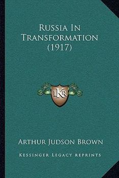 Paperback Russia In Transformation (1917) Book