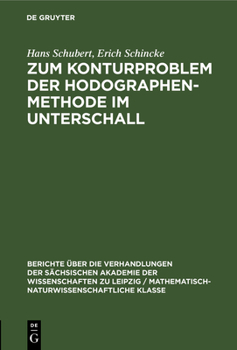 Hardcover Zum Konturproblem Der Hodographenmethode Im Unterschall [German] Book