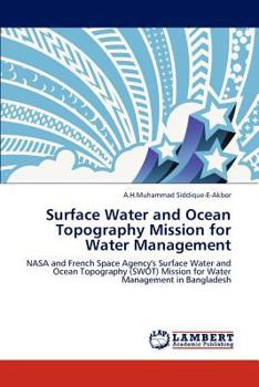 Paperback Surface Water and Ocean Topography Mission for Water Management Book
