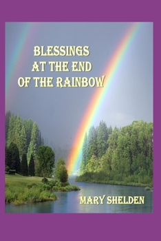 Paperback Blessings at the End of The Rainbow Book