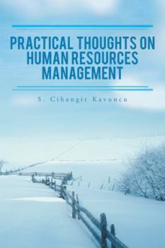Paperback Practical Thoughts on Human Resources Management Book