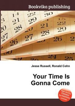 Paperback Your Time Is Gonna Come Book